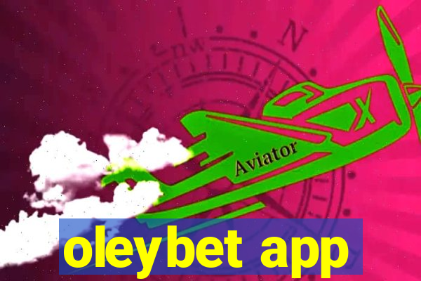 oleybet app